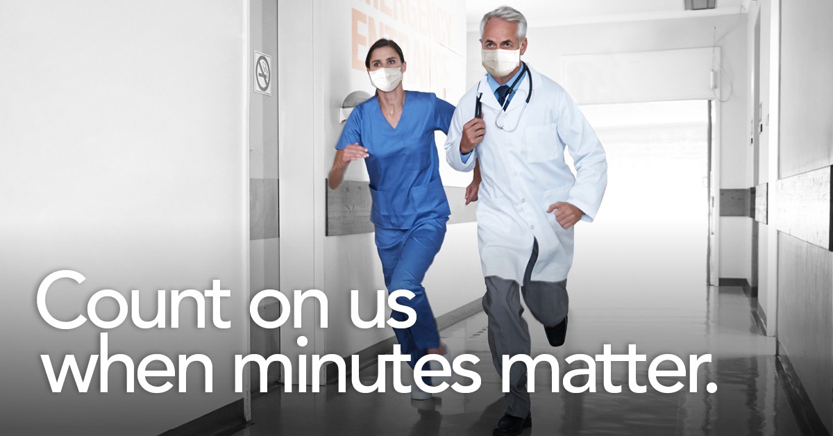 Count on us when minutes matter.